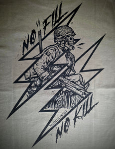 No Fill, No Kill T-Shirt