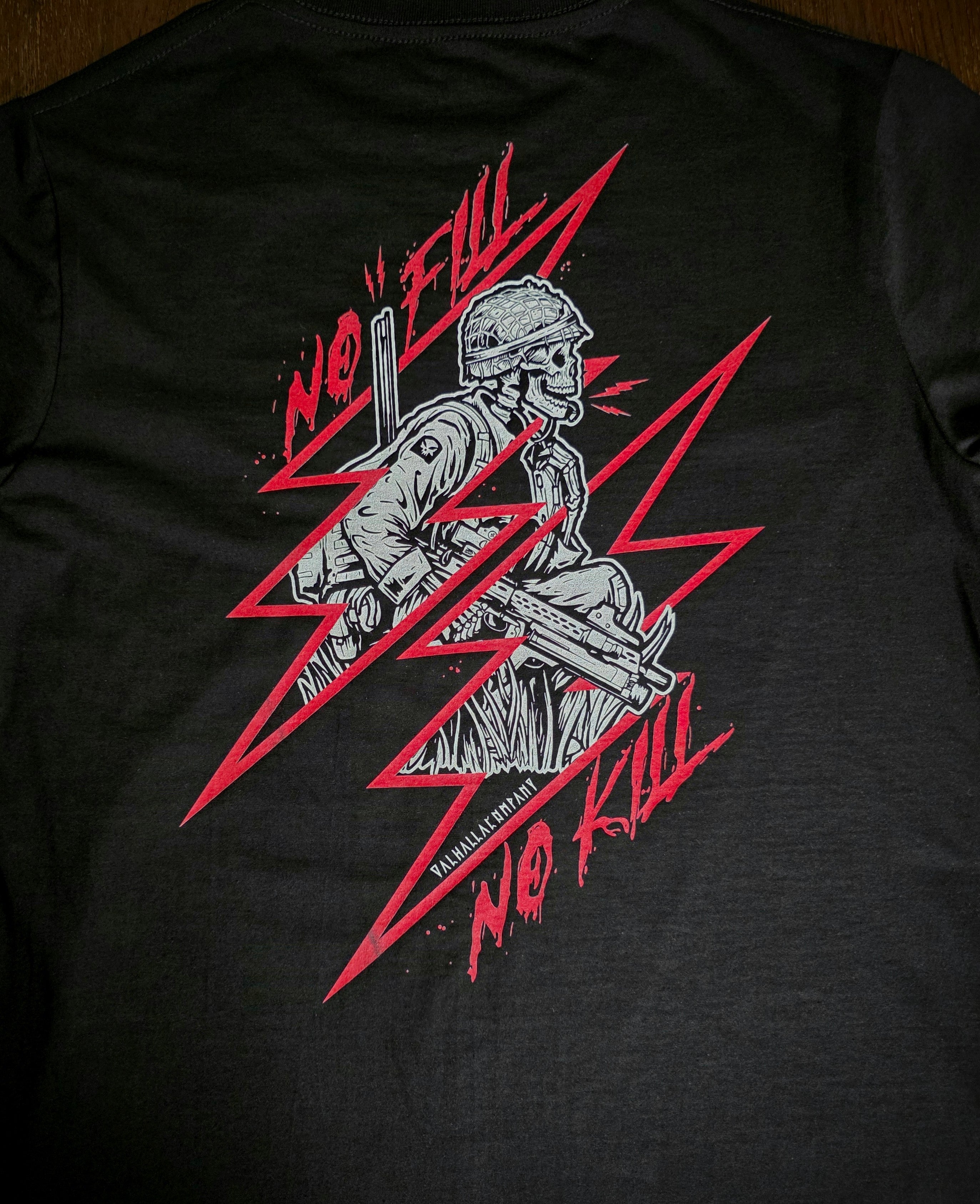 No Fill, No Kill T-Shirt