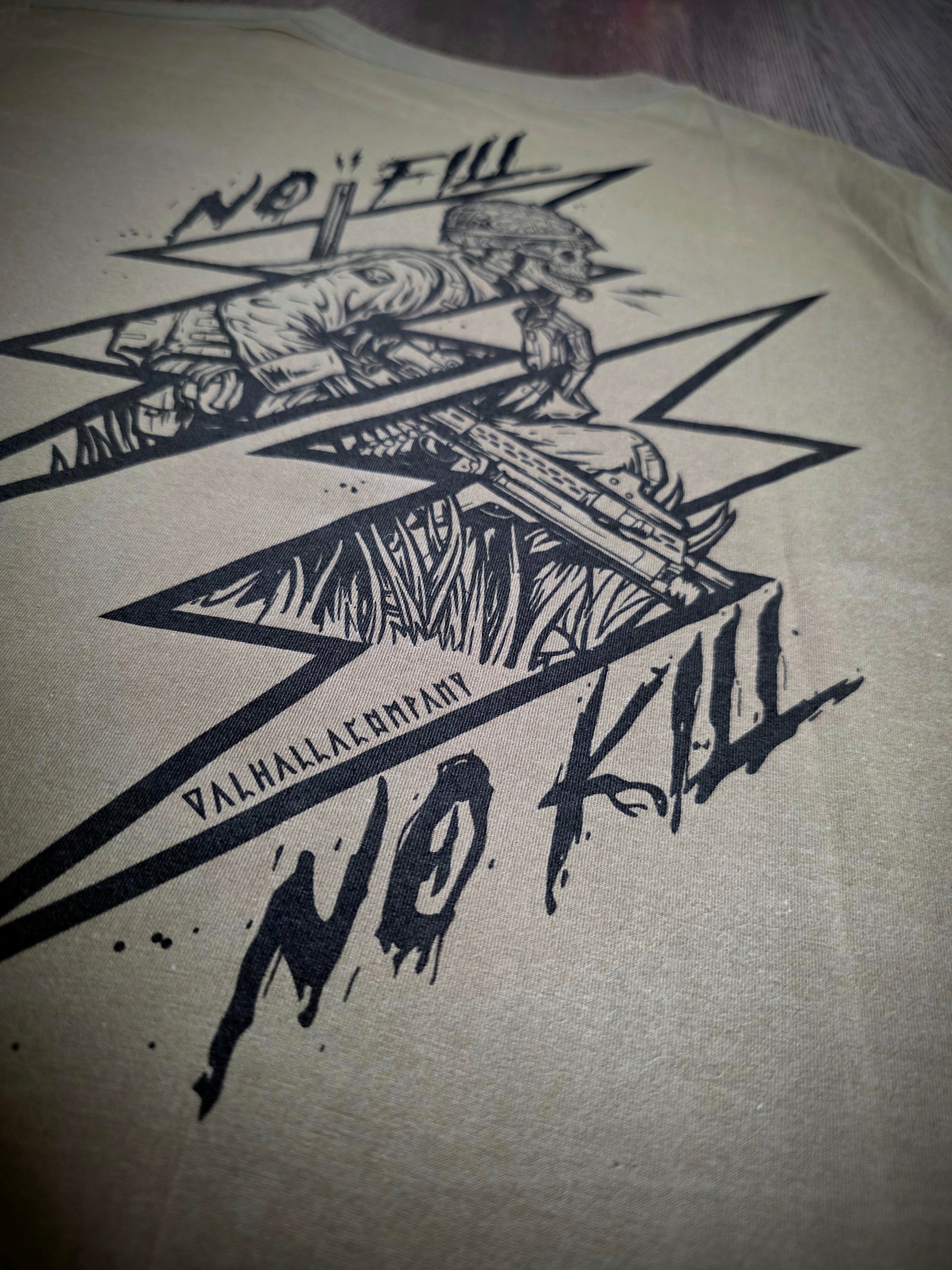 No Fill, No Kill T-Shirt